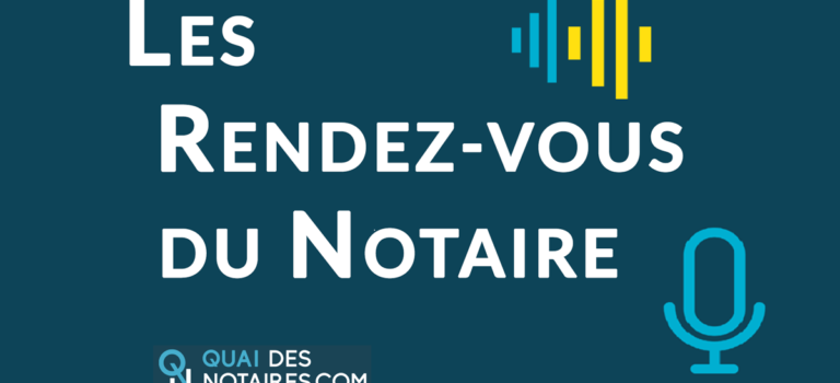 La garantie décennale - Les rendez-vous du notaire #17