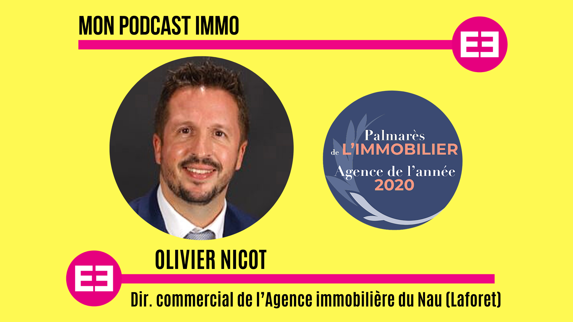 Olivier Nicot, Agence Immobilière du Nau (groupe Laforet) : "Châlons-en-Champagne, un marché très dynamique"