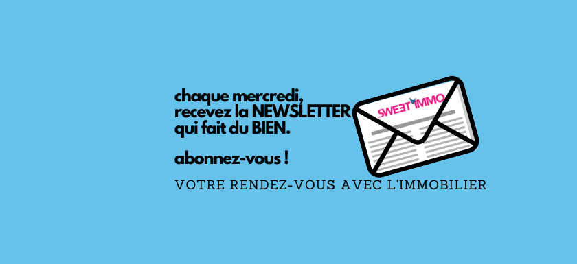 Newsletter MySweetimmo