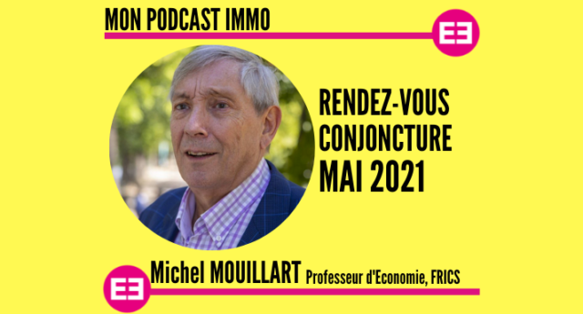 Mon Podcast Immo - MySweetimmo - Michel Mouillart