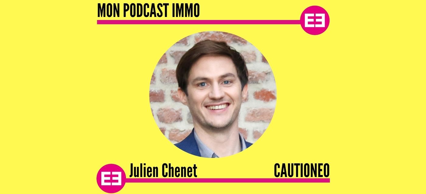 Julien Chenet (Cautioneo ) : "La première calculette des loyers"
