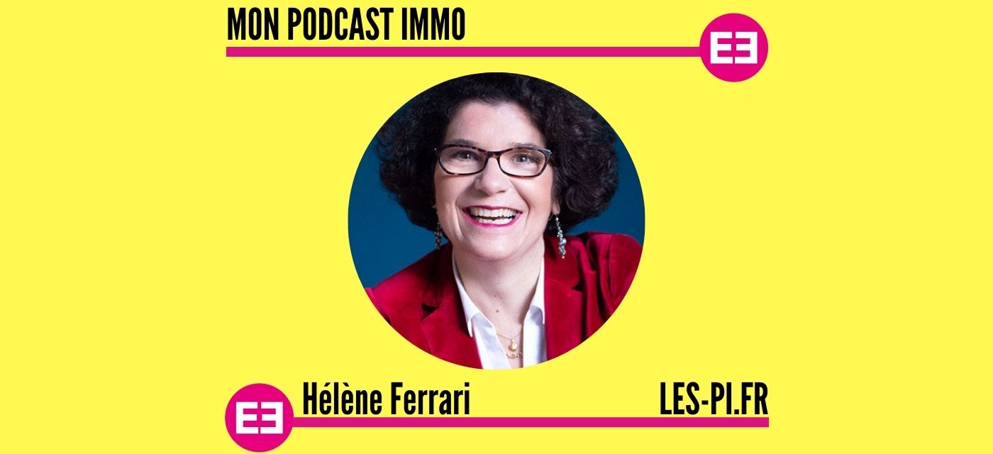 Hélène Ferrari (les-pi.fr) : Connaissez-vous les "prestataires immobiliers" ?