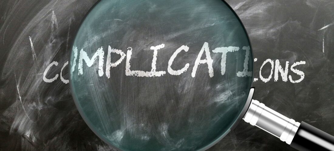 Complications
