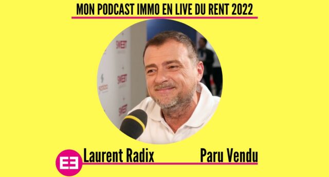 Laurent Radix au micro de Mon Podcast Immo