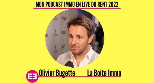 Olivier Bugette au micro d'Ariane Artinian pour Mon Podcast Immo