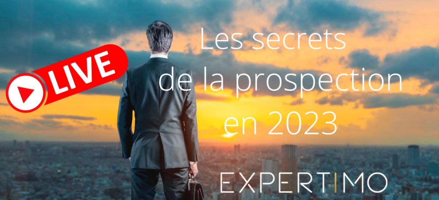 Vignette de l'émission live Prospection immobilières Expertimo