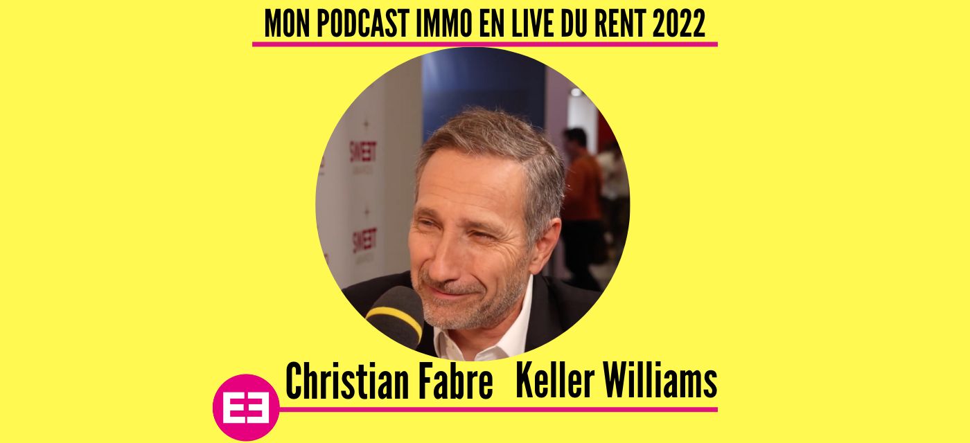 Christian Fabre au micro de Mon Podcast Immo