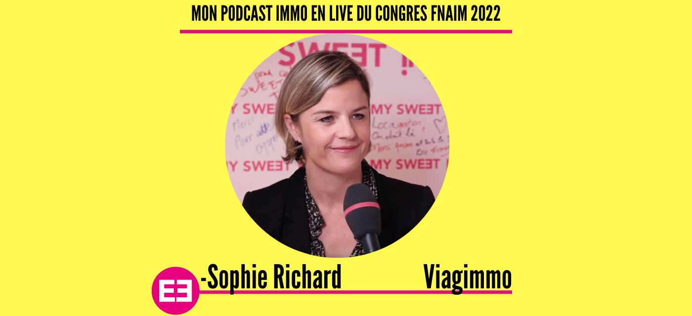 Sophie Richard au micro de Mon Podcast IMMO