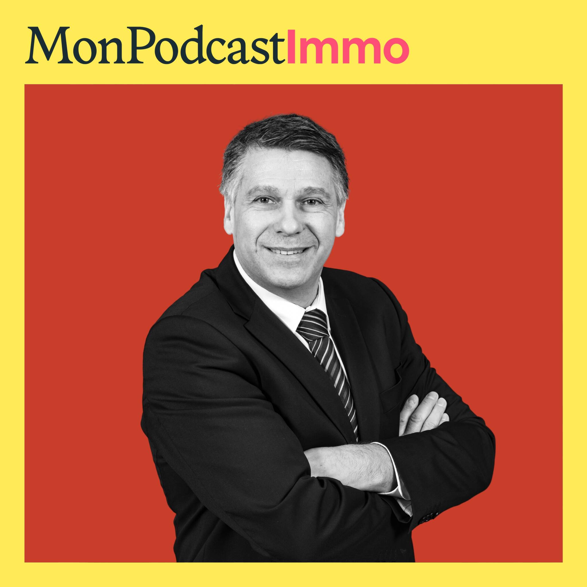 Bruno Rouleau (AFR Financement) en pochette de Mon Podcast Immo
