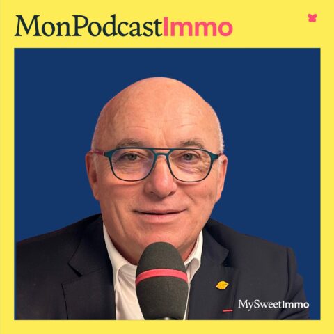 Loic Cantin, president de la FNAIM en pochette de Mon Podcast Immo